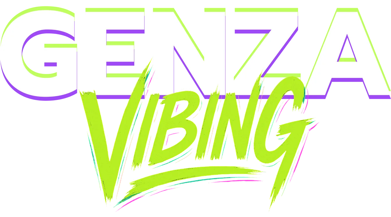 GENZA vibing